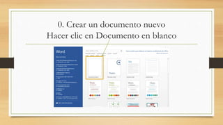 0. Crear un documento nuevo
Hacer clic en Documento en blanco