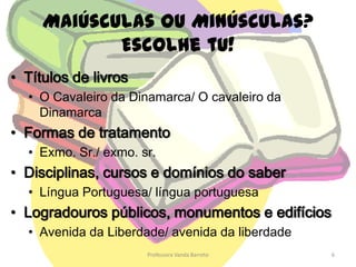 Y       YdProfessora Vanda Barreto4