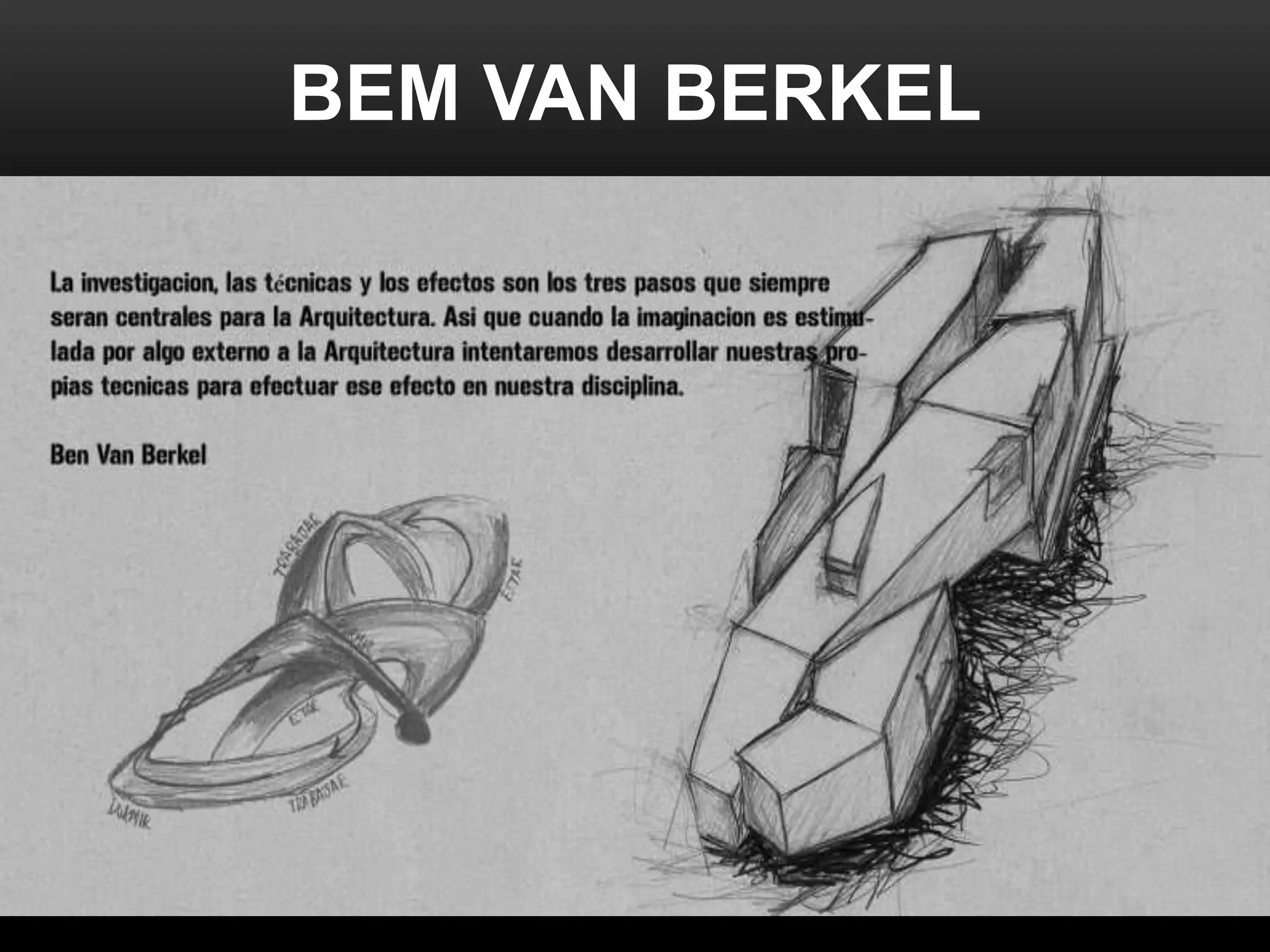 BEM VAN BERKEL
 