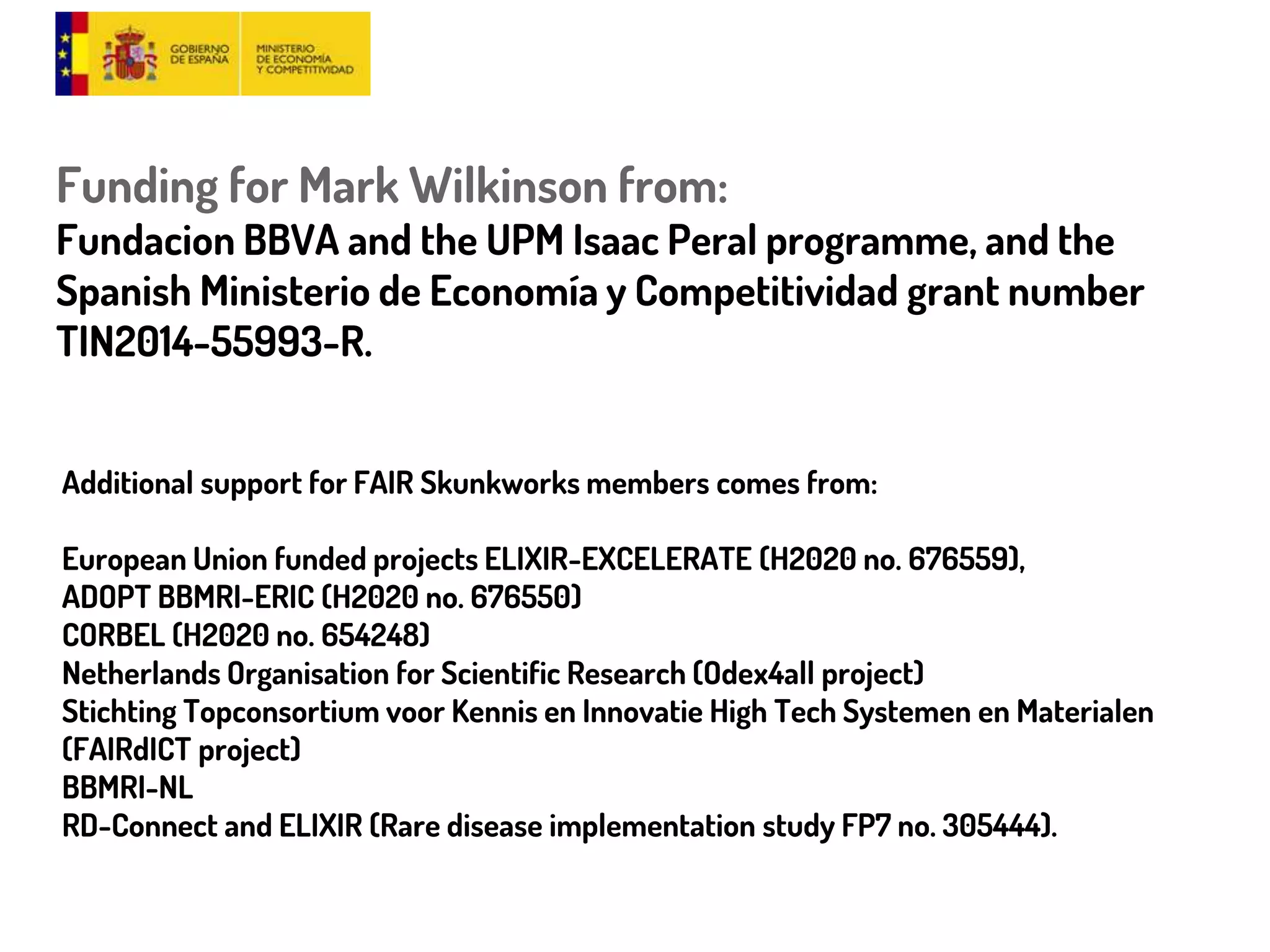 However, there are reasons for optimism!
AND
4. RML Triple Descriptors are very simple (one triple!) so
we can also templatize their construction  creating a
FAIR Projector is quite easy in many cases!
5. Micro-attribution & citations
FAIR Accessors/Projectors are FAIR objects - You can get
credit if other people use your Projector for their analyses
 
