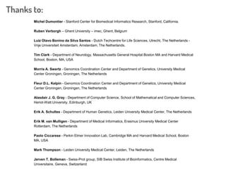 However, there are reasons for optimism!
1. Researchers transform data anyway to integrate
2. For the most common file formats (e.g. CSV or Excel),
there are RML-based tools to automate the RDF
transformation; simply create an RML model of what
you want, and ask the tool to covert the file.
3. Investing time into creating an RML model is more FAIR
than ad hoc “re-useless” brute-force transformation.
When you create a FAIR Projector for your own data
transformation needs, the model is reusable!
 