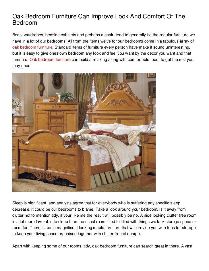 Oak Bedroom Furniture Can Improve Look And Comfort Of The Bedroom
