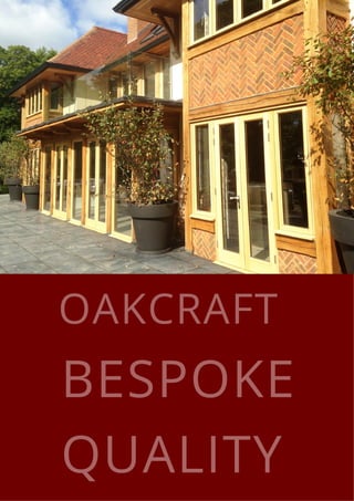 Discover Oak Craft at Holmsley Mill | Oak Frame Brochure 2024 | PDF