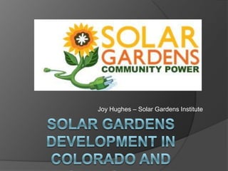 Joy Hughes – Solar Gardens Institute
 