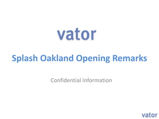 Splash Oakland Opening Remarks
 