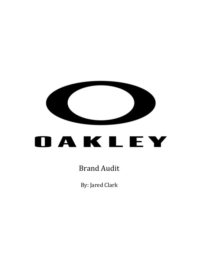 Oakley Brand Audit