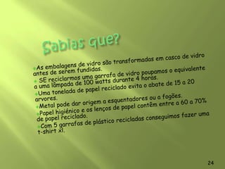 EcocentroJá a madeira reciclada dá origem a aglomerado, material utilizado em grande parte do mobiliário que temos em casa. 22
