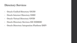 Oracle Identity and access management overview | PPTX