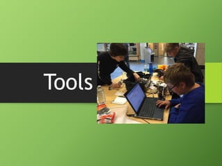 Tools