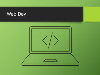 Web Dev
