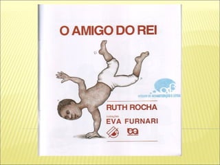 O amigo do_rei
