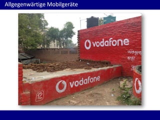 Allgegenwärtige Mobilgeräte
 