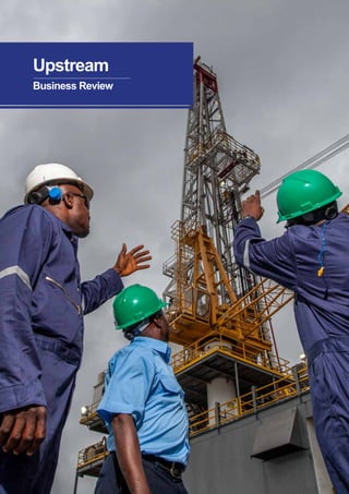 2015 ANNUAL REPORT AND ACCOUNTS
14.
Upstream
Business Review
 