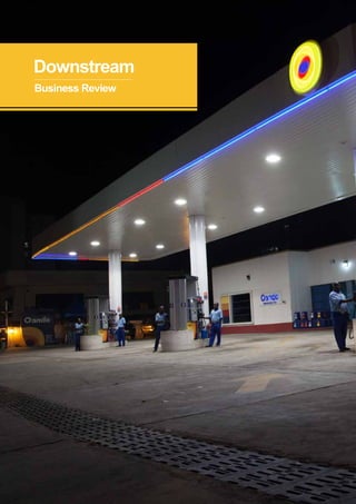 2015 ANNUAL REPORT AND ACCOUNTS
25.
Downstream
Business Review
 