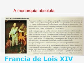 A monarquía absoluta
 