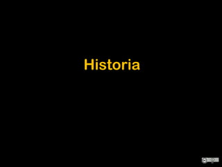 Historia
 