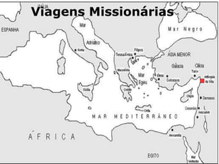 Viagens Missionárias
 