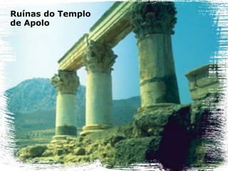 Ruínas do Templo
de Apolo
 