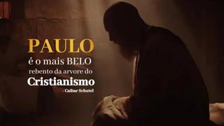 é o mais BELO
rebento da arvore do
Cristianismo
- Caibar Schutel
 