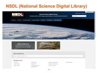 NSDL (National Science Digital Library)
35
 