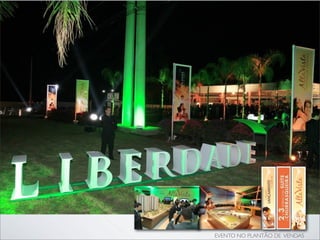 EVENTO NO PLANTÃO DE VENDAS
 