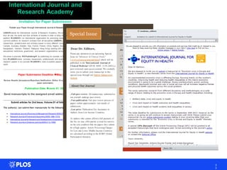 3
3
International Journal and
Research Academy
Invitation for Paper Submission
Publish your Paper through International Journal & Research Academy (IJARA)
IJARA�stands for International Journal & Research Academy. We are searching for scholars
from all over the world and from all fields of studies in order to bring them into a common
platform.�IJARA�is an international organization for promoting research and for providing a
common platform for research scholars from all disciplines.IJARA�is formed by group of
researchers, academicians and scholars based in many different countries (such as USA, UK,
Canada, Australia, Sweden, Italy, France, Poland, China, Nigeria, South Africa, Pakistan, India,
Bangladesh, Vietnam, Thailand, Malaysia, Hong Kong) working with various esteemed
educational institutions, government and research organizations across the world.
We strive to promote �E-Publishing� by publishing our journals in Electronic
form,�IJARA�invites scholars, researchers, professionals and academicians to publish their
research papers in our journals.�IJARA�is keen to publish papers from researchers all over the
world.
Paper Submission Deadline:�May 20, 2013
Review Results (Acceptance/Rejection) Notification: Within 10 working days (maximum) of
paper submission.
Publication Date:�June 01, 2013
Send manuscripts to the assigned email address for each journal.
Submit articles for 2nd Issue, Volume 01 of following Journals
The author(s) can submit their manuscripts for the following journal categories:
International Journal ofBusiness & ManagementResearch [ISSN 2306-9165]
Research Journal ofFinance and Accounting [ISSN 1888-7373]
International Journal for Research and Developmentin Engineering [ISSN 2113-5468]
Research Journal on Distance Learning [ISSN 2113-7968]
Special Issue "Advances in Clinical Trials"
Dear Dr. Editors,
Please pay attention to our upcoming Special
Issue on "Advances in Clinical Trials"
( www.scirp.org/journal/ijcm), which will be
published in the "International Journal of
Clinical Medicine"(IJCM, ISSN: 2158-2882), a
peer-reviewed open access journal. We cordially
invite you to submit your manuscript to this
special issue through our Online Submission
System.
About Our Journal
■ Full peer review: All manuscripts submitted to
our journals undergo peer review.
■ Fast publication: Fast peer review process of
papers within approximately one month of
submission.
■ Low price: Publication Fee Assistance to
Authors from Low Income Countries.
To authors who cannot afford a full payment of
the fee, we may offer partial or total fee waivers
on the sole condition that the papers they submit
be of high quality. Article ProcessingCharges
for Low and Lower Middle Income Countries
are calculated according to the SCIRP Global
Participation Initiative.
Journal Introduction
■ IJCM has 315 papers in 19
issues so far
■ The downloads of articles in
IJCM exceed 171,000
■ The visits of the journal
exceed 340,000
■ The journal has been indexed
by 64 databases
Other Special Issues
on IJCM
■ Pediatric Surgery
Submission Deadline:
May 15th, 2013
■ Shoulder Surgery
Submission Deadline:
May 22th, 2013
>>More
Connect with Us
■ E-mail: ijcm@scirp.org
 