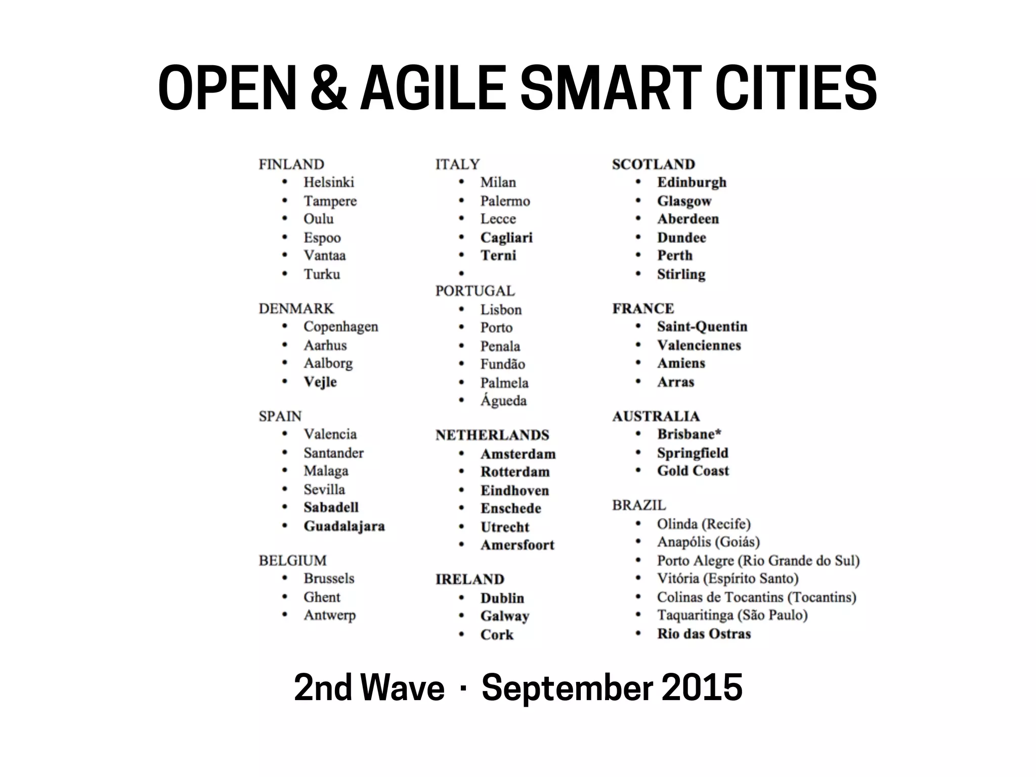 OPEN & AGILE SMART CITIES
2nd Wave · September 2015
 