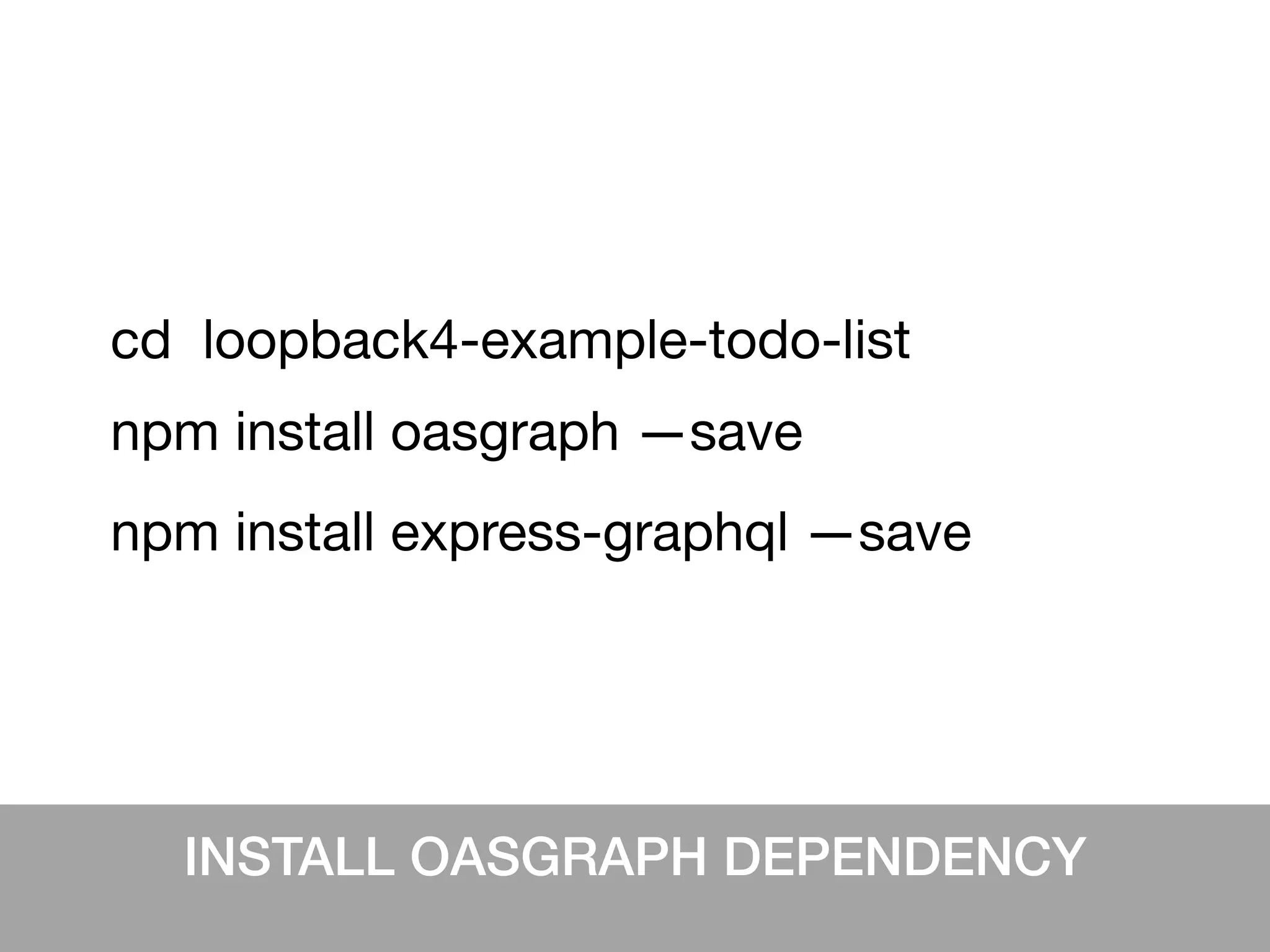 OASGraph LoopBack 4 Integration | PPT