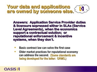 Oasis Standards.pdf Oasis: Standards & the Cloud June2011 | PDF