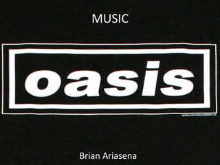 MUSIC




Brian Ariasena
 