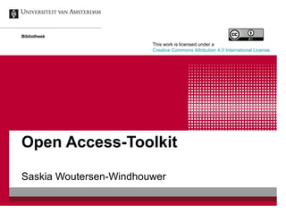 Open Access-Toolkit
Saskia Woutersen-Windhouwer
Bibliotheek
This work is licensed under a
Creative Commons Attribution 4.0 International License.
 