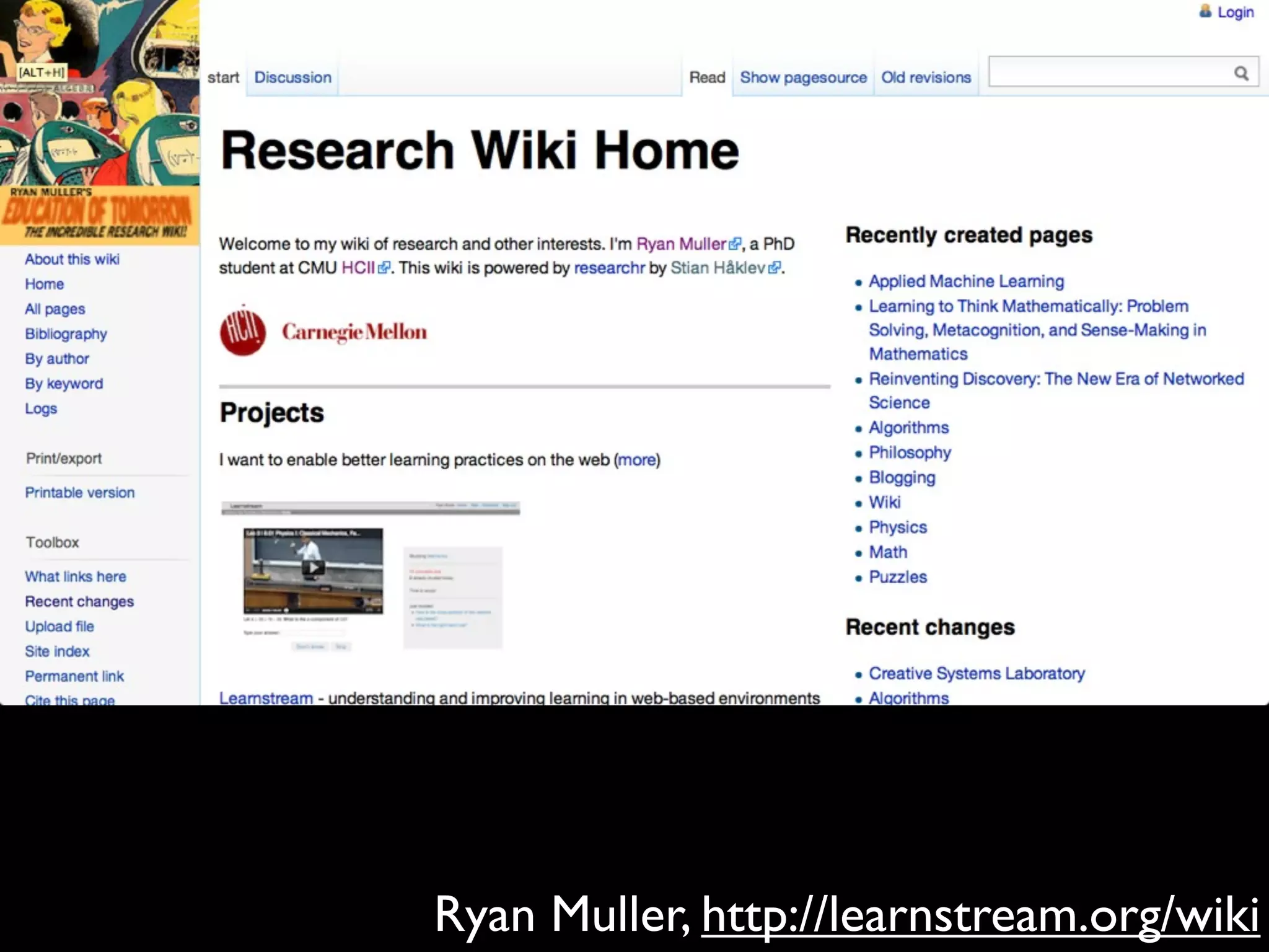 Ryan Muller, http://learnstream.org/wiki

 