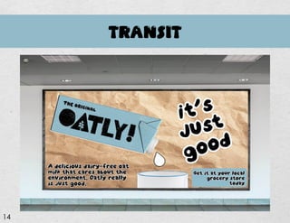 TRANSIT
14
 