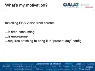 EBS in an hour: Build a Vision instance - FAST - in Oracle Virtualbox | PDF
