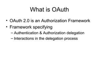 OAuth 2.0 and OpenId Connect | PPT