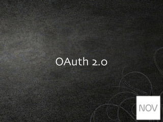 OAuth 2.0
 