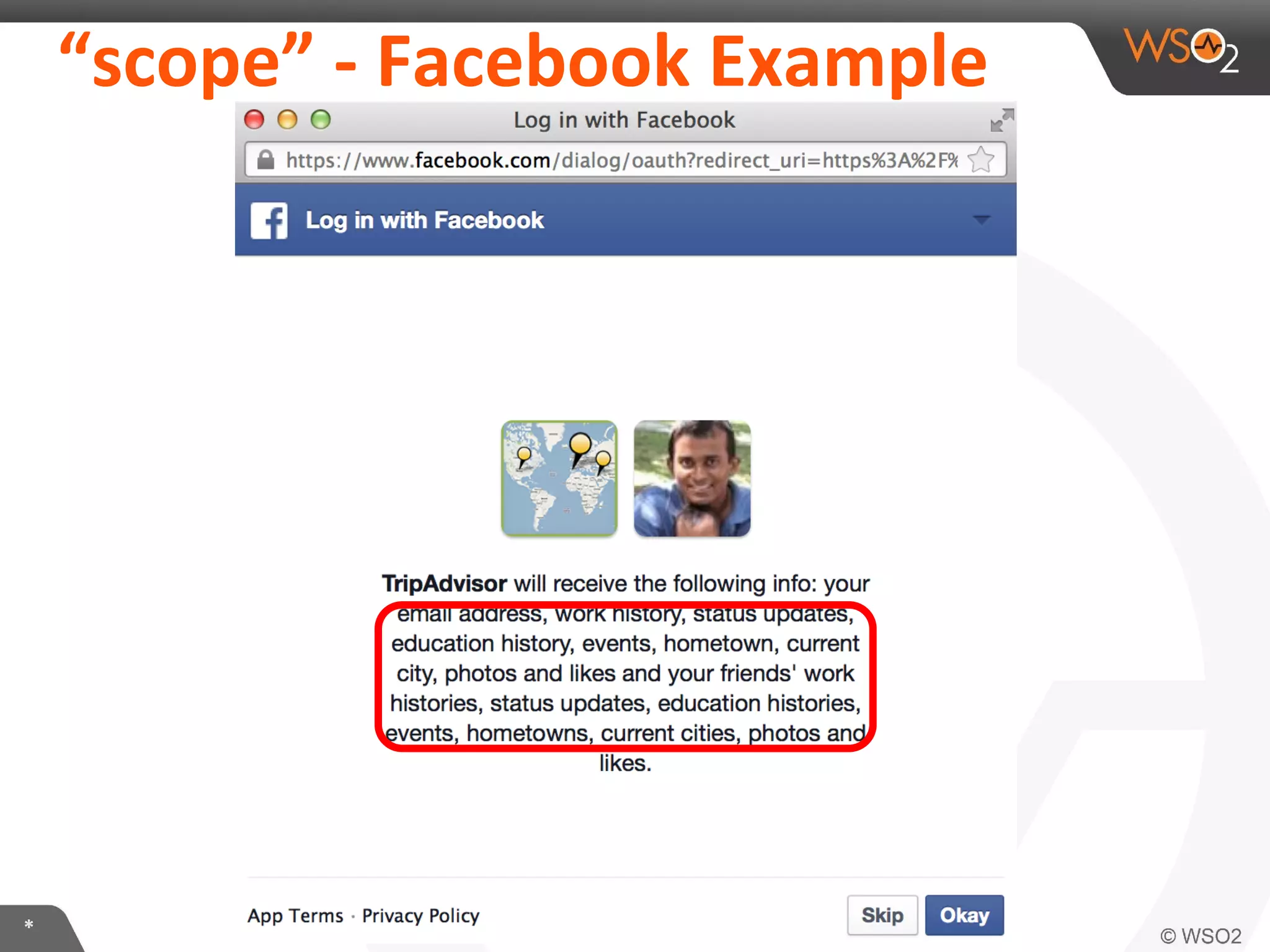 “scope”	
  -­‐	
  Facebook	
  Example	
  

*	
  

 