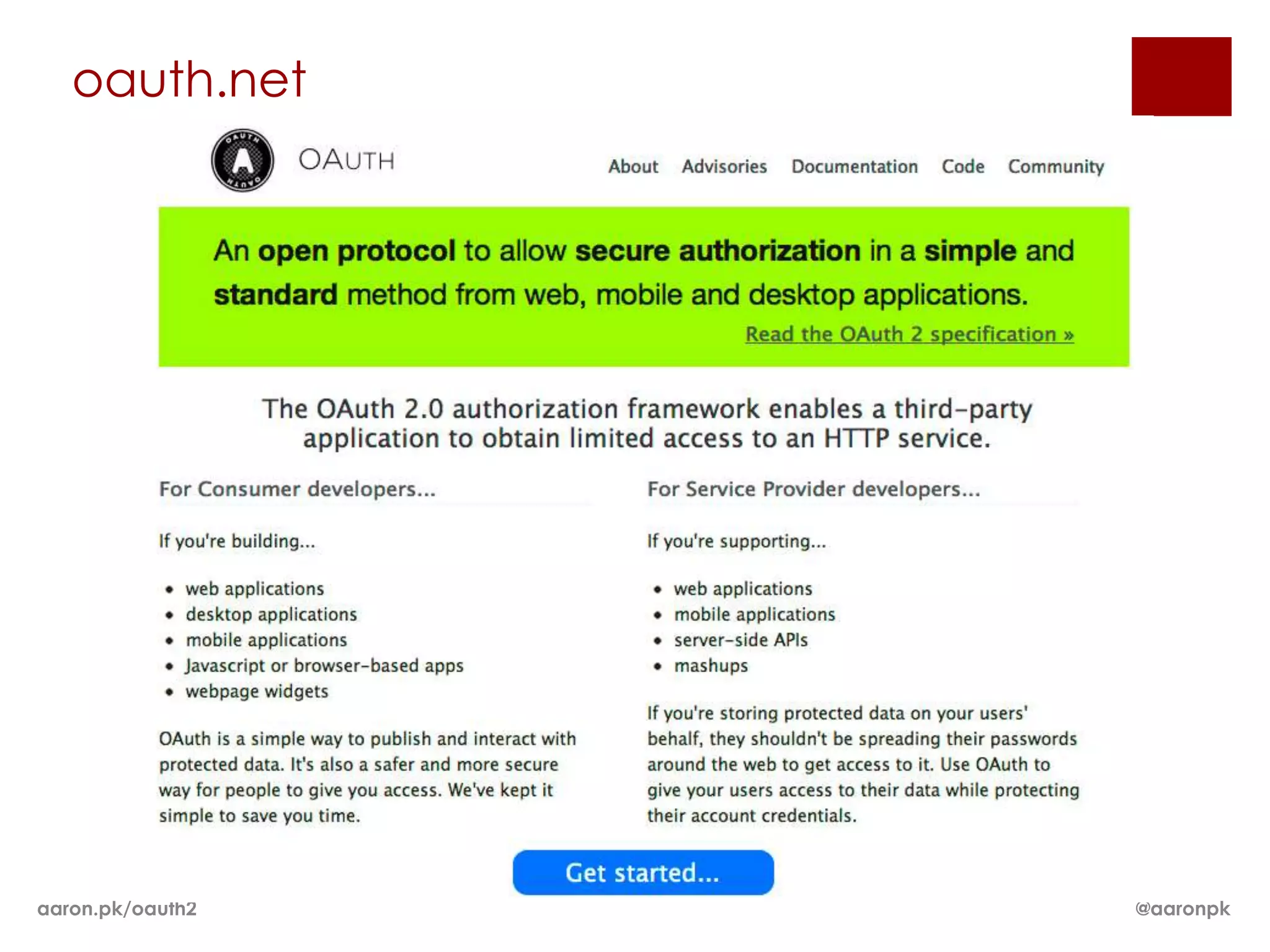 oauth.net




aaron.pk/oauth2   @aaronpk
 