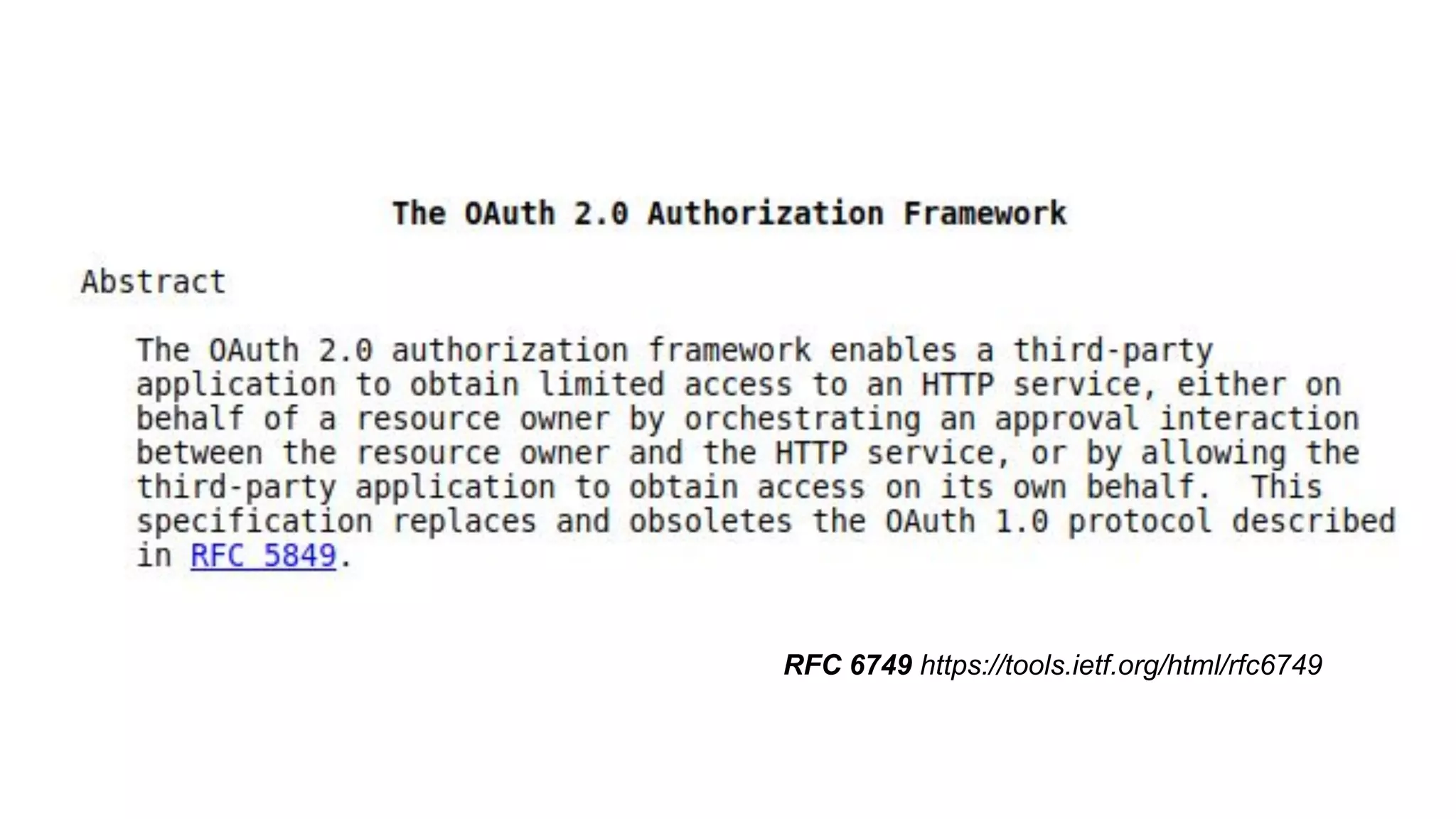 RFC 6749 https://tools.ietf.org/html/rfc6749
 