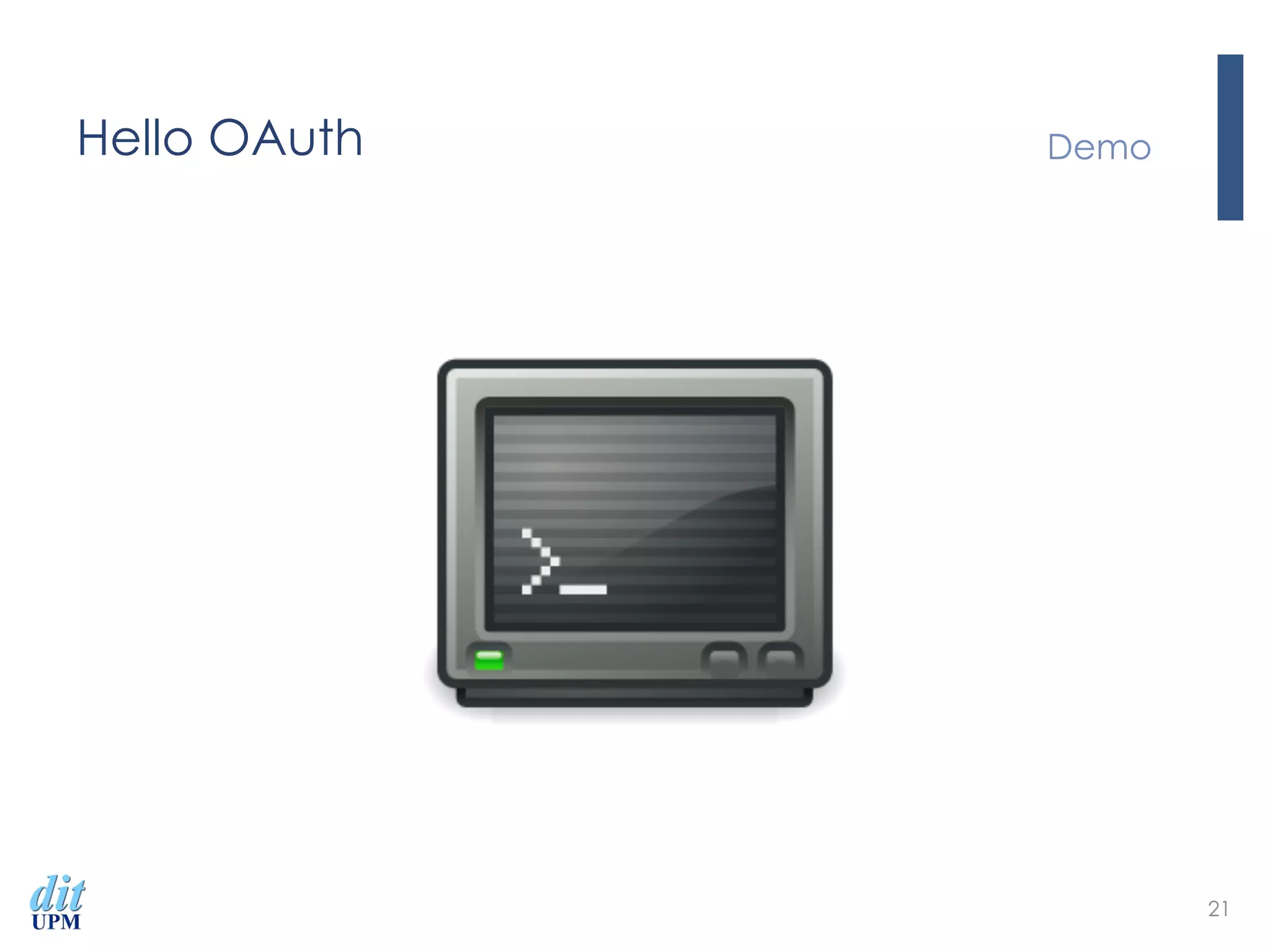 Hello OAuth Demo
21
 