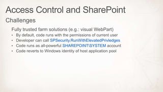 SPSecurity.RunWithElevatedPrivledges
SHAREPOINTSYSTEM

 