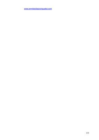 133
www.ermitaodapicinguaba.com
 