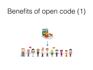 Beneﬁts of open code (1)
 