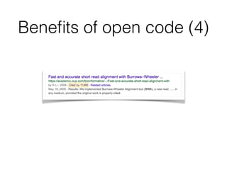 Beneﬁts of open code (4)
 