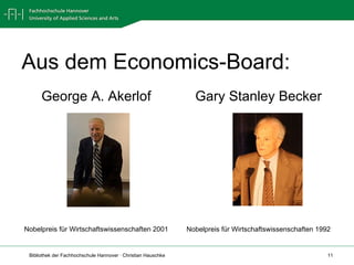 Aus dem Economics-Board: <ul><li>George A. Akerlof </li></ul><ul><li>Nobelpreis für Wirtschaftswissenschaften 2001 </li></...