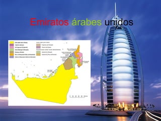 Emiratos árabes unidos
 