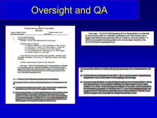 Oversight and QA
 