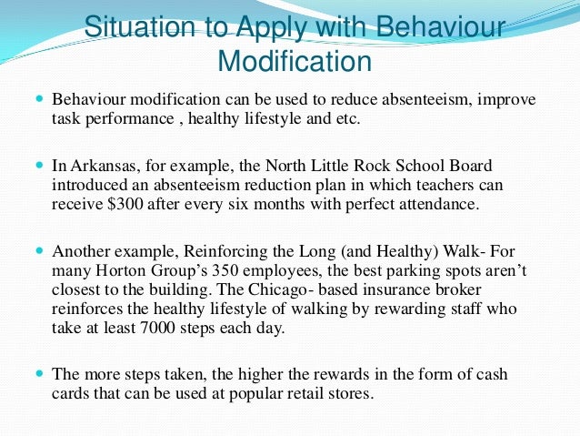 organizational behavior behavior modifications behavior modification plan example