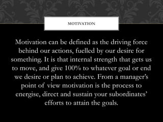 Motivation and its theories