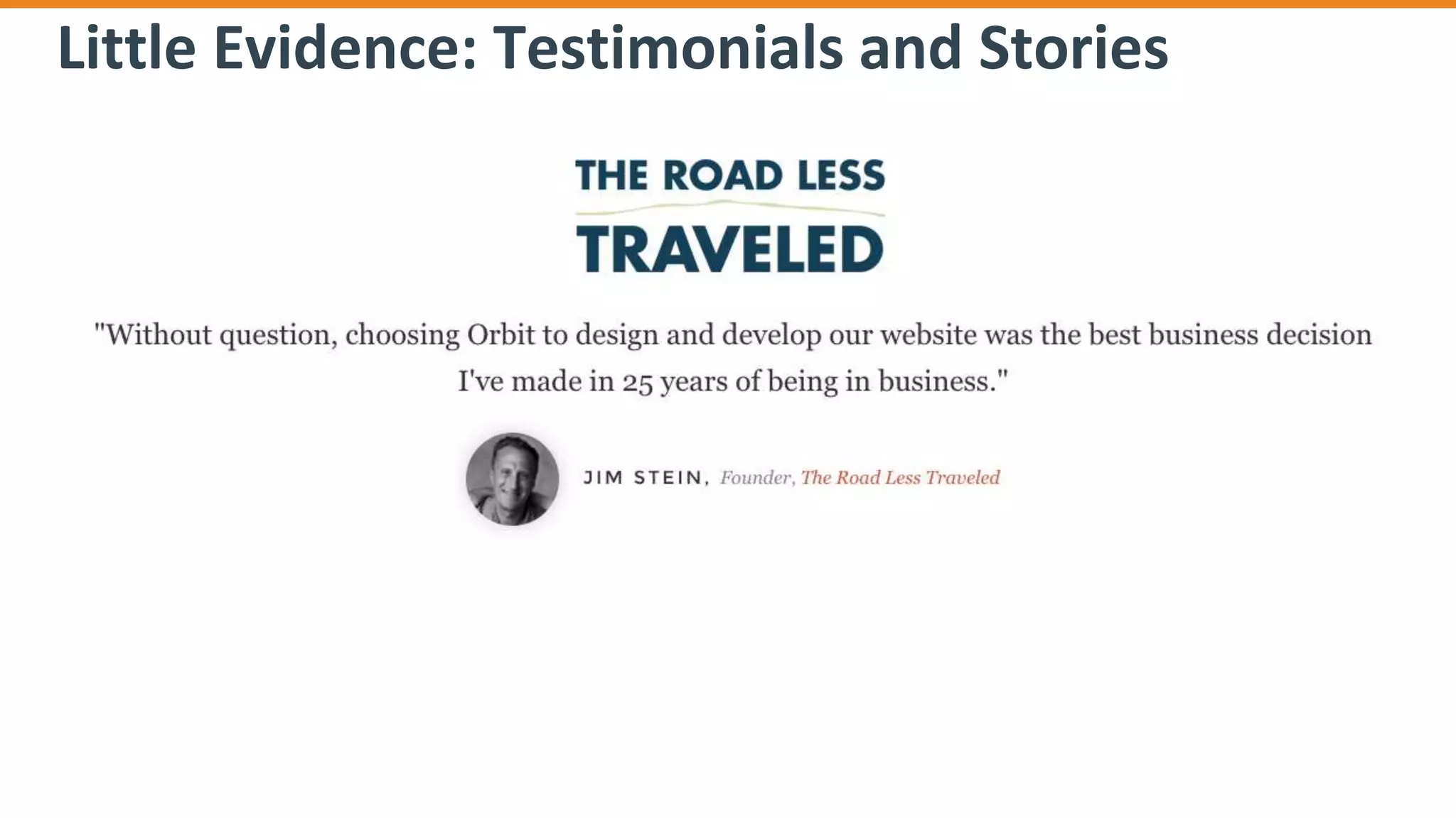 Little Evidence: Testimonials and Stories
 